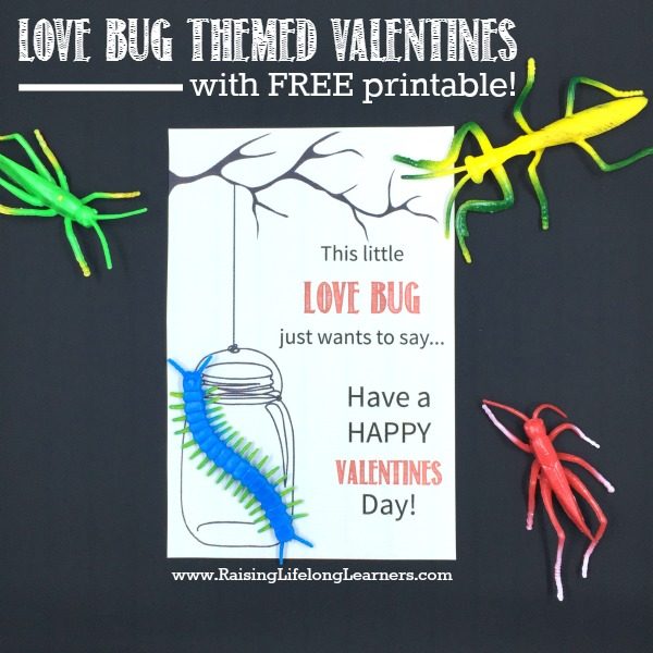 Love Bug Themed Valentines with Free Printable